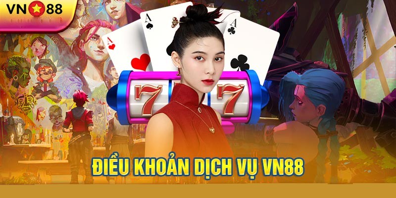 Người chơi chỉ được sở hữu một tài khoản ở VN88 